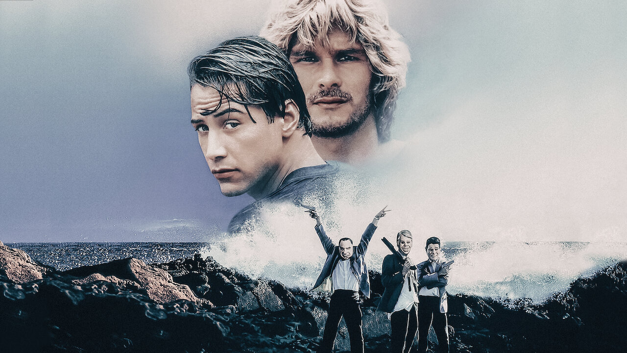 Watch Point Break | Netflix