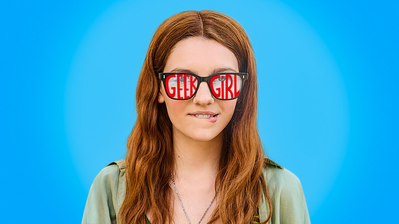 Watch Geek Girl | Netflix Official Site