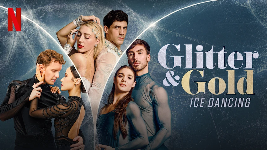 Glitter & Gold: Ice Dancing — Inside Netflix's Latest Olympic Docuseries -  Netflix Tudum