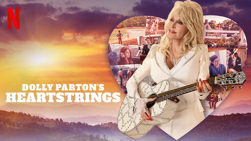 Watch Dolly Parton's Heartstrings | Netflix Official Site