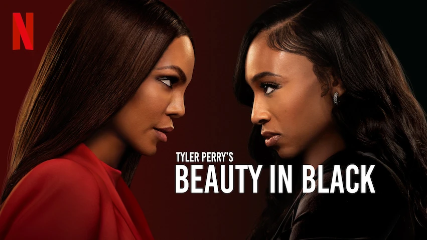 Tyler Perry's Beauty in Black' Release Date, Cast, Trailer, Ending ...