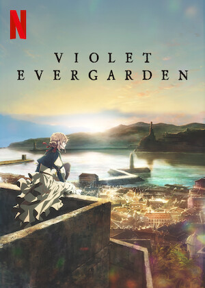 Watch Violet Evergarden the Movie | Netflix